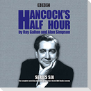 Hancock's Half Hour: Series 6: 14 Episodes of the Classic BBC Radio Comedy Series