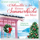 Weihnachten in der kleinen Sommerküche am Meer (Floras Küche 3)