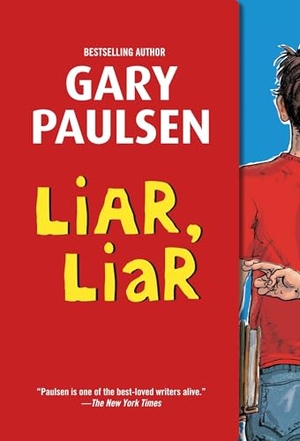 Paulsen, Gary. Liar, Liar - The Theory, Practice and Destructive Properties of Deception. Random House Children's Books, 2012.