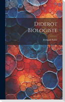 Diderot Biologiste