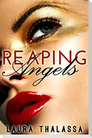 Reaping Angels