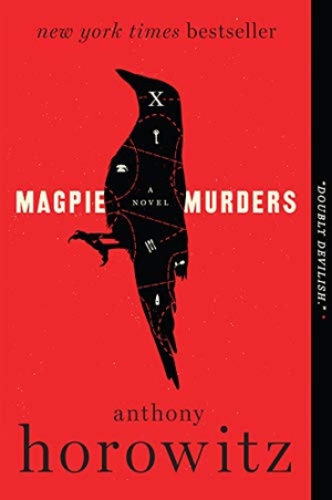 Horowitz, Anthony. Magpie Murders. HarperCollins, 2018.