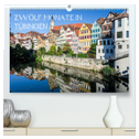 Zwölf Monate in Tübingen (hochwertiger Premium Wandkalender 2024 DIN A2 quer), Kunstdruck in Hochglanz