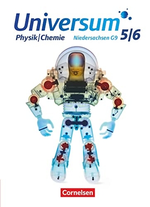 Bengelsdorff, Sven / Carmesin, Hans-Otto et al. Universum Physik 5./6. Schuljahr. Physik/Chemie. Schülerbuch Sekundarstufe I. Niedersachsen G9. Cornelsen Verlag GmbH, 2015.