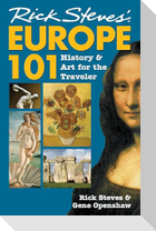 Rick Steves' Europe 101