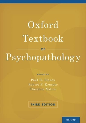 Blaney. Oxford Textbook of Psychopathology. Oxford University Press, 2013.
