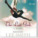 The Last Girls Lib/E