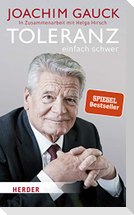 Toleranz: einfach schwer