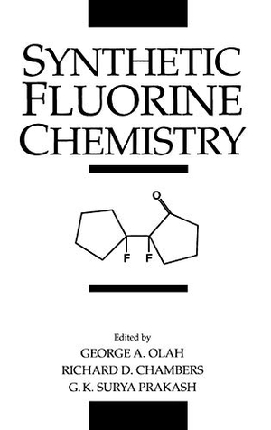 Olah / Chambers et al. Synthetic Fluorine Chemistry. John Wiley & Sons, 1992.