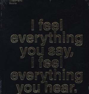 Lankisch, Jan (Hrsg.). I feel everything you say, I feel everything you hear.. Strzelecki Books, 2022.