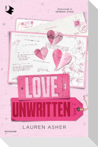 Love unwritten. Ediz. italiana