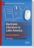 Electronic Literature in Latin America