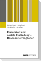 Einsamkeit und soziale Einbindung