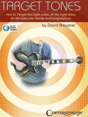 Brewster, David. Target Tones [With Access Code]. Centerstream Publications, 2017.