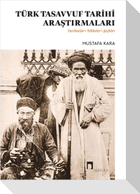 Türk Tasavvuf Tarihi Arastirmalari