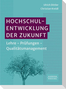 Hochschulentwicklung der Zukunft