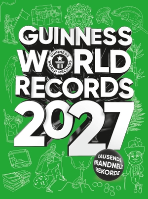 World, Guinness (Hrsg.). Guinness World Records - 2027 - deutsche Ausgabe. Ravensburger Verlag, 2026.