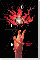 Die, Volume 3: The Great Game
