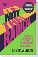 It's Not That Radical