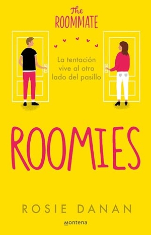 Danan, Rosie. Roomies / The Roomate. Prh Grupo Editorial, 2024.