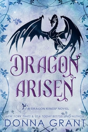 Grant, Donna. Dragon Arisen. DL Grant, LLC, 2023.