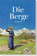 Die Berge. Gedichte