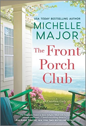 Major, Michelle. The Front Porch Club. Harlequin, 2023.