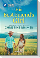 His Best Friend's Girl