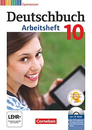 Germann, Michael / Grunow, Cordula et al. Deutschbuch Gymnasium 10. Schuljahr - Allgemeine Ausgabe - Arbeitsheft mit Lösungen und Übungs-CD-ROM. Cornelsen Verlag GmbH, 2016.