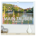Main-Tauber-Romantik (hochwertiger Premium Wandkalender 2024 DIN A2 quer), Kunstdruck in Hochglanz
