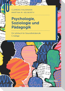 Psychologie, Soziologie und Pädagogik