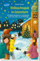 Weihnachtsspuk im Geisterturm. Ein Weihnachtskrimi in 24 Kapiteln nach einer Idee von Jo Pestum