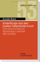 Kinderliturgie nach dem Zweiten Vatikanischen Konzil