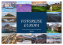 Fotoreise Europa, 12 Must-Visit-Orte von Nord- nach Südeuropa (Tischkalender 2024 DIN A5 quer), CALVENDO Monatskalender