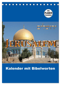 Jerusalem Kalender mit Bibelworten und Planer! (Tischkalender 2025 DIN A5 hoch), CALVENDO Monatskalender