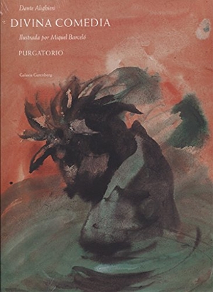 Crespo, Ángel / Dante Alighieri et al. Divina comedia ; Purgatorio. Galaxia Gutenberg, S.L., 2016.