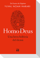 Homo Deus (edició rústica) : Una breu història del demà