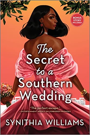 Williams, Synithia. The Secret to a Southern Wedding. Harlequin, 2023.