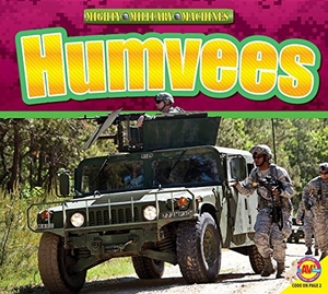 Willis, John. Humvees. Av2, 2016.