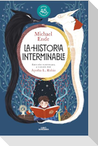 La Historia Interminable (Edición Ilustrada a Color Por Ayesha L. Rubio ) / Never-Ending Story (Illustrated Edition by Ayesha L. Rubio)