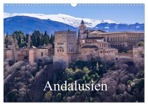 Fahrenbach, Michael. Andalusien (Wandkalender 2024 DIN A3 quer), CALVENDO Monatskalender - Andalusien - der "sonnige Süden" Spaniens. Calvendo, 2023.