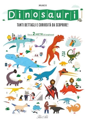 Makii. Dinosauri. Tanti dettagli e curiosità da scoprire!. IdeeAli, 2025.
