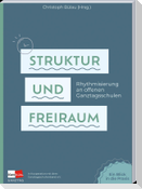 Struktur und Freiraum