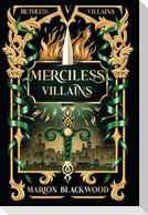 Merciless Villains