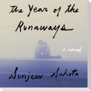 The Year of the Runaways Lib/E