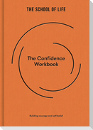 The Confidence Workbook