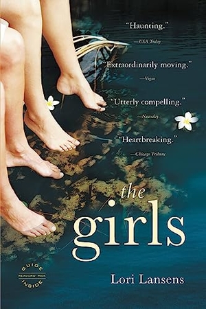 Lansens. The Girls. Hachette Book Group USA, 2007.