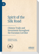 Spirit of the Silk Road