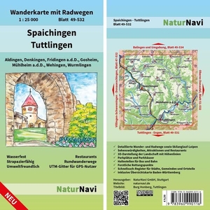 Spaichingen - Tuttlingen - Wanderkarte mit Radwegen, Blatt 49-532, 1 : 25 000, Aldingen, Denkingen, Fridingen a.d.D., Gosheim, Mühlheim a.d.D., Wehingen, Wurmlingen. Natur Navi GmbH, 2020.