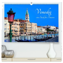 Venedig - eine Stadt für Träumer (hochwertiger Premium Wandkalender 2024 DIN A2 quer), Kunstdruck in Hochglanz
